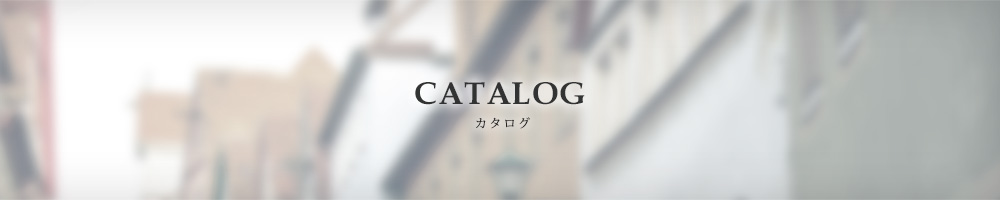 CATALOG カタログ